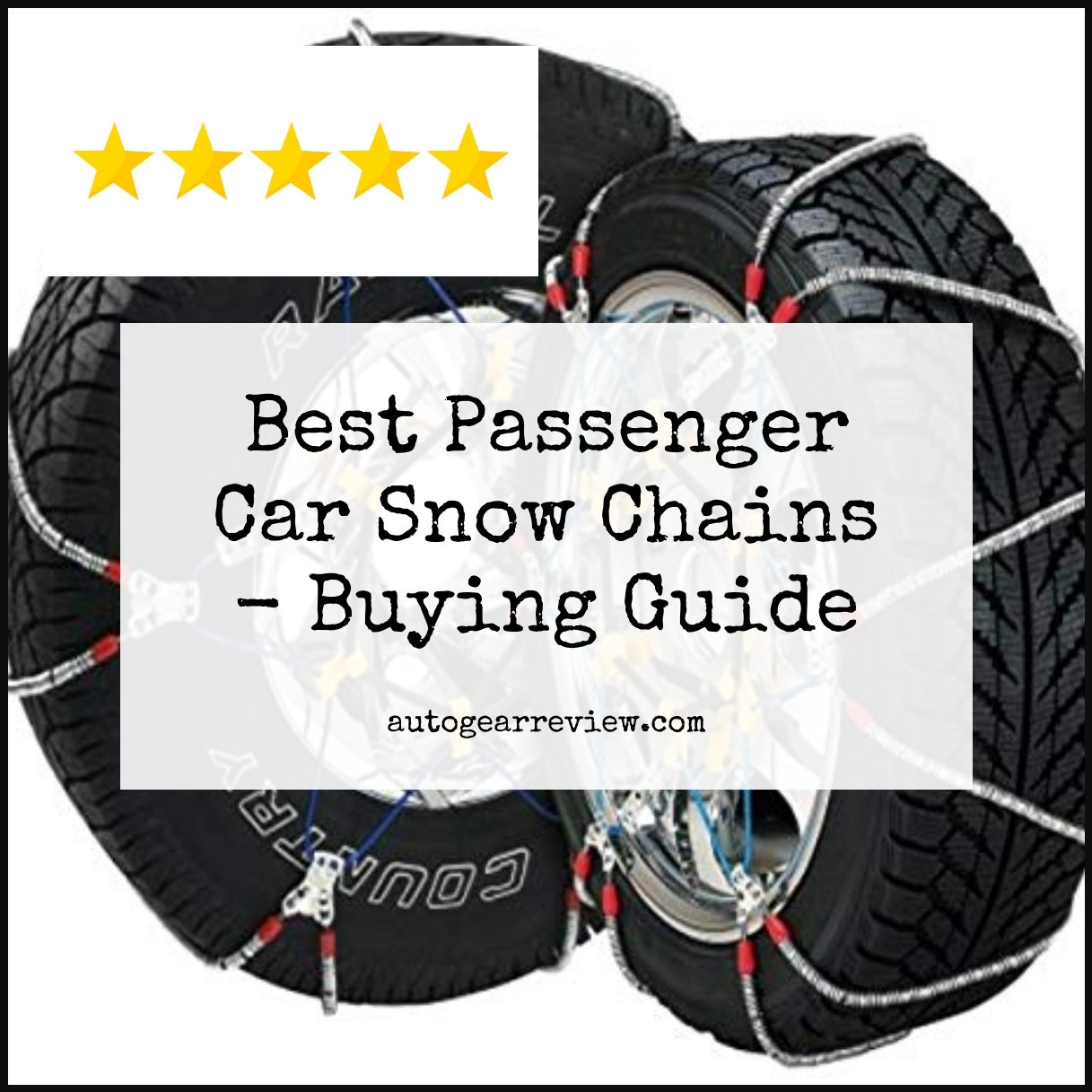 Best Passenger Car Snow Chains - Buying Guide