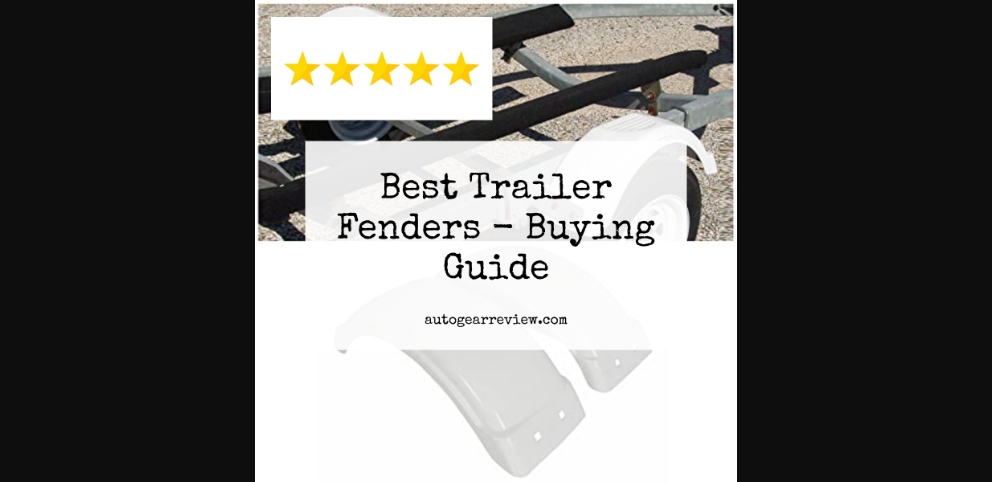 Best Trailer Fenders - FAQ